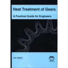 Heat Treatment of Gears : A Practical Guide for Engineers